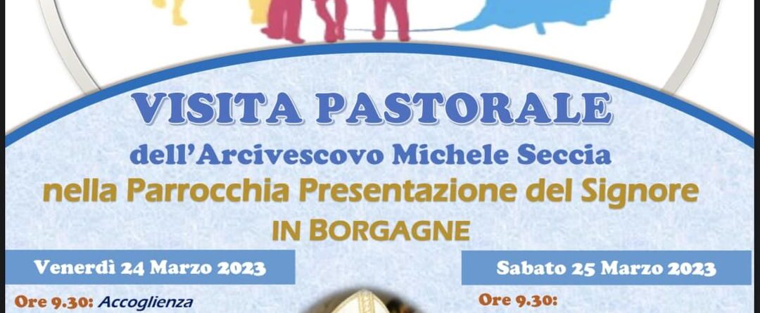 Da domani S.E. Mons. Michele sarà nella Parrocchia Presentazione del Signore Borgagne